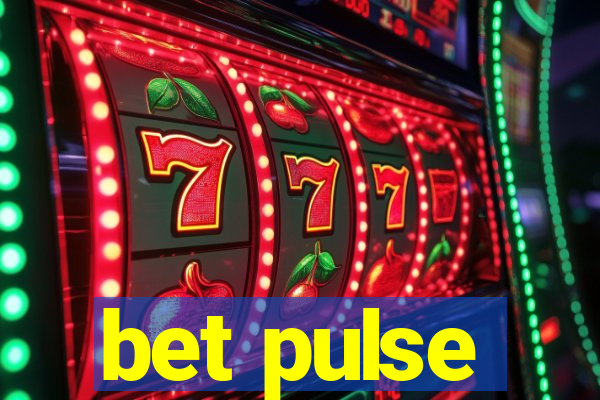 bet pulse